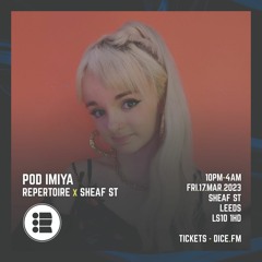 Pod Imiya - Repertoire in Leeds Promo Mix