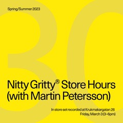 Nitty Gritty Store Hours - Martin Petersson