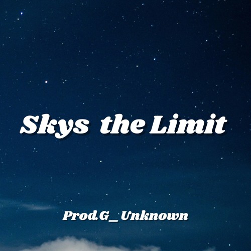 Sky’s The Limit ( Jersey Club Mix)
