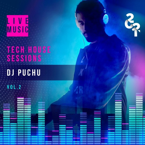 TECH HOUSE 2021 VOL.2 - DJ PUCHU