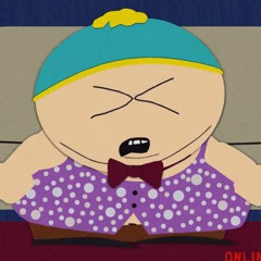 she works hard - cartman