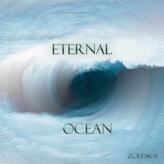 Eternal Ocean