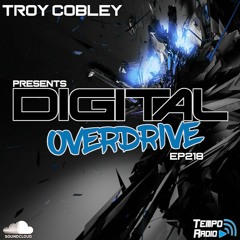 Digital Overdrive 218 (Uplifting Trance)