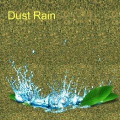 Dust Rain