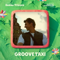 Groove Taxi @ Bukka Trance (05/10/24)