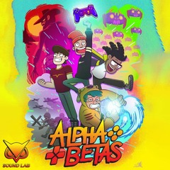Alpha Betas - This Is Alpha Team (Vanoss Sound Lab Edit)
