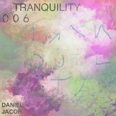 Tranquility 006