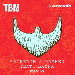 Hold Me (Extended Mix) [feat. Layna]