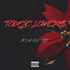 Toxic Love