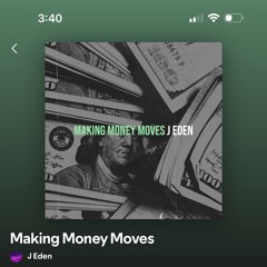 Makin Money Moves.mp3