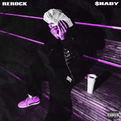 $hady-ReRock