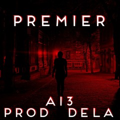 Premier - Prod DELA (Butter Bullets)