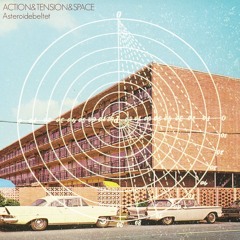 Action & Tension & Space - Asteroidebeltet