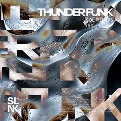 Sol Pillars - Thunder Funk