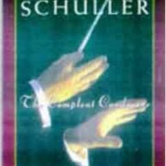 Read EPUB 💚 The Compleat Conductor by Gunther Schuller [PDF EBOOK EPUB KINDLE]