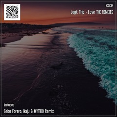 Legit Trip - Love (Gabo Forero Remix)