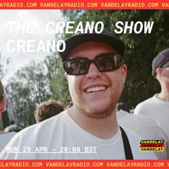 The Creano Show w/ Creano (29.04.24)