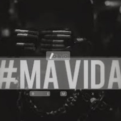 MA VIDA - KIDKILLER REMIX