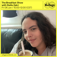 The Breakfast Show - Stella Zekri - 06 Jun 2025