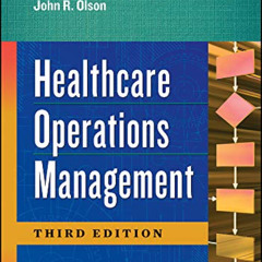 [VIEW] PDF 📕 Healthcare Operations Management, Third Edition (Aupha/Hap Book) by  Da