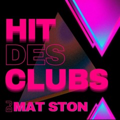 DJ MAT STON - Hit Des Club's #2