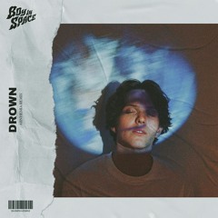 Boy In Space - Drown [ARNHEMIA Remix]