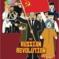Simple History: The Russian RevolutionP.D.F. ⚡️ DOWNLOAD Simple History: The Russian Revolution Eboo