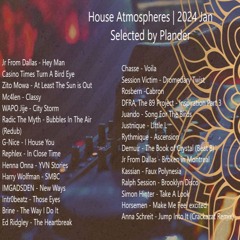 House Atmospheres | 2024 Jan