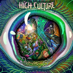 High Culture & Mental Bugs - Eccentric Colors - 150 F#