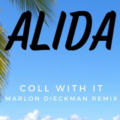 ALIDA - Cool With It (Marlon Dieckman Remix)
