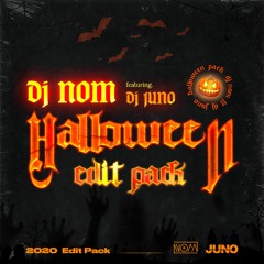 DJ NOM Halloween Edit Pack