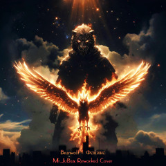 Bearwolf - Феникс (Mr.JuBax Reworked Cover)
