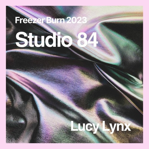 Stream freezer burn 2023 by lucy lynx listen online for free on