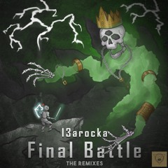 I3arocka - Final Battle (VIP)