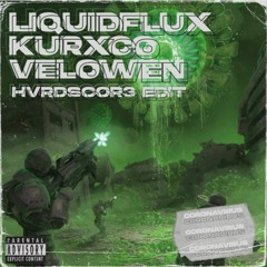 LIQUIDFLUX, KURXCO & VELOWEN - CORONAVIRUS (HVRDSCOR3 REMIX)