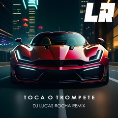 Felipe Amorim- Toca o Trompete (Dj Lucas Rocha Remix)