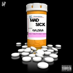 Mad Sick