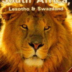 [GET] EPUB 📙 Lonely Planet South Africa, Lesotho and Swaziland by  Richard Everist &