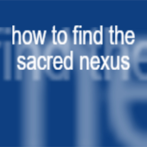 how to find the sacred nexus