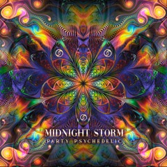 Midnight Storm - Party Psychedelic 2021