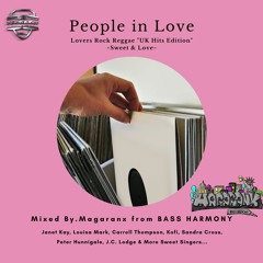 "People in Love" ~Sweet & Love~ Lovers Rock "UK Hits Edition"