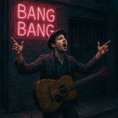 BANG BANG