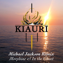 Michael Jackson Remix / Morphine & In the Closet
