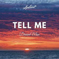 DreamMan - Tell Me (Short Version)