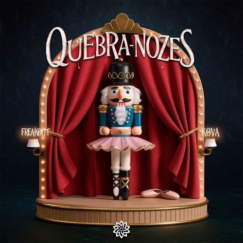 Freakout, Kova - Quebra Nozes (Freedownload)