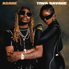 Tiwa Savage, Asake - Loaded [Afrobitia 2022]