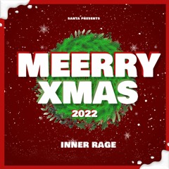 Inner Rage - Meerry XMAS