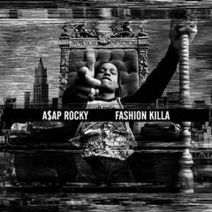 Asap Rocky - Fashion Killa (Slowed + Reverb)