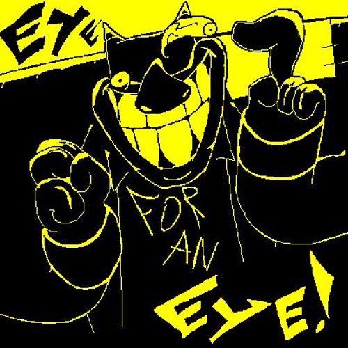 EYE FOR AN EYE ! [THE POST PUPPET EXTRA]