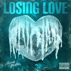 LOSING LOVE (feat. MVRLLIN)